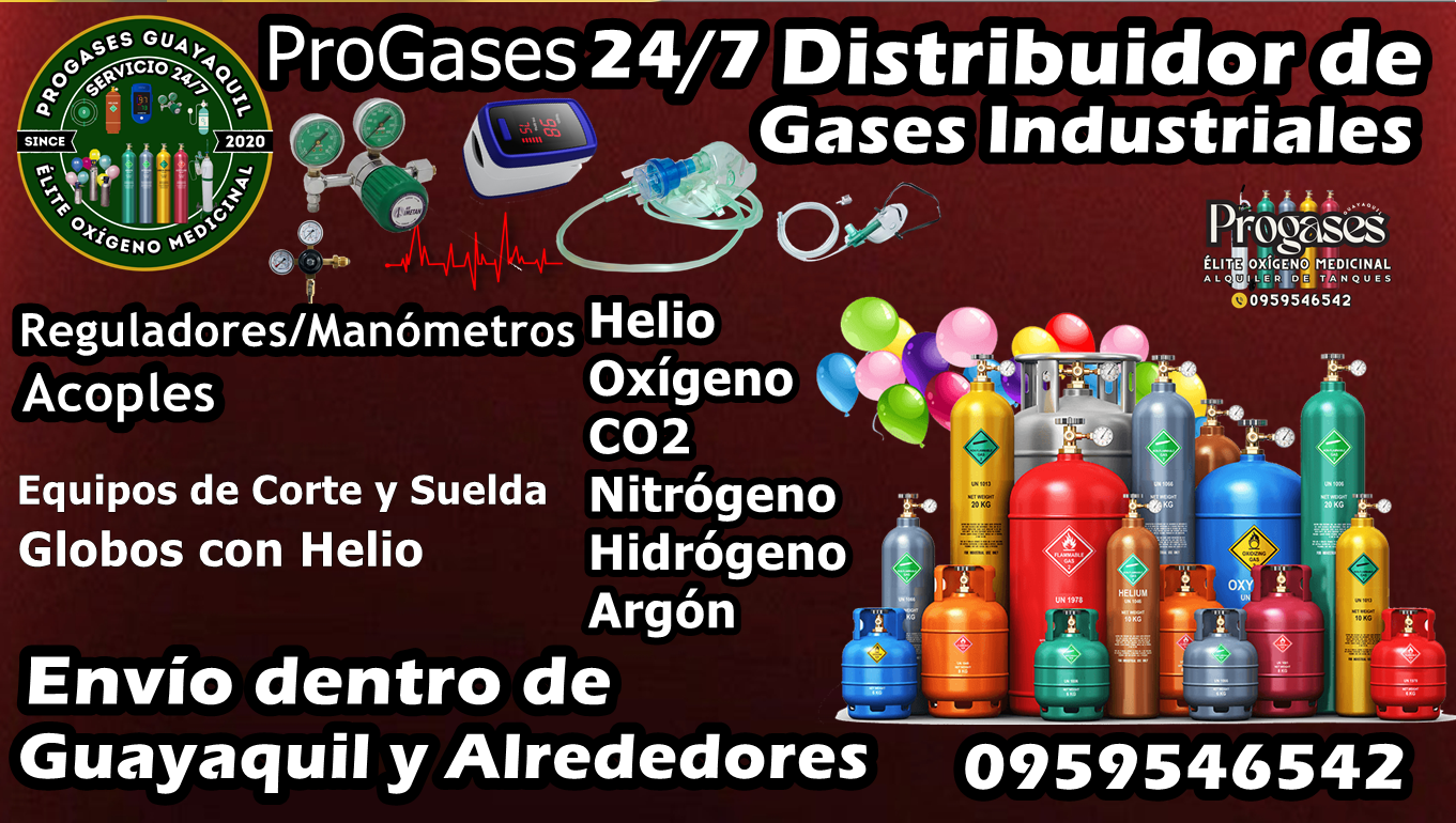  Oxígeno Medicinal Industrial en Guayaquil Globos de Helio Gases Industriales Ecuador Alquiler Venta Recarga de Tanques Reguladores Acoples